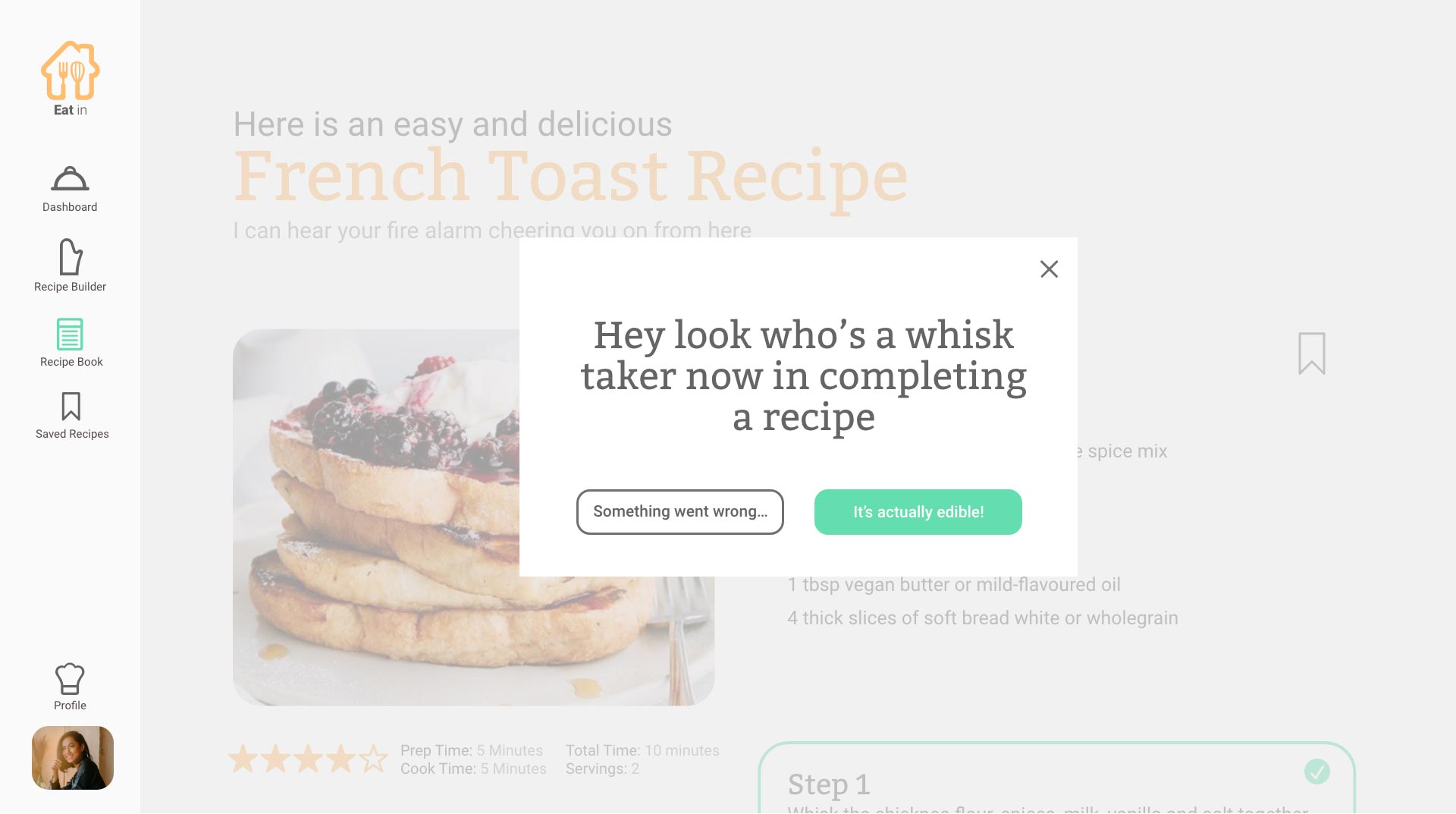 Humourous pop up screen that the user recieves when they complete a recipe